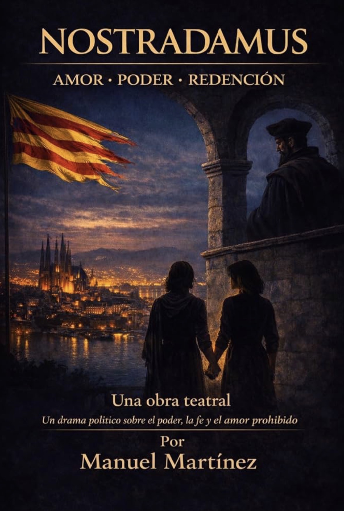 Nostradamus: Amor, poder, redención