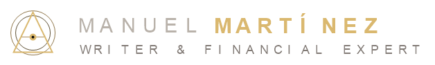 Manuel Martínez - Writer, Financial Analyst and Portfolio Manager
